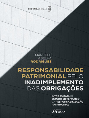 cover image of Responsabilidade Patrimonial pelo Inadimplemento das Obrigações--2 ed